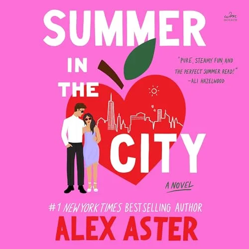 Summer in the City By Alex Aster